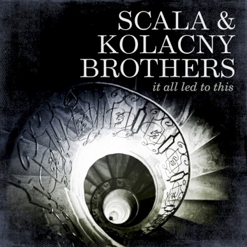 Scala & Kolacny Brothers